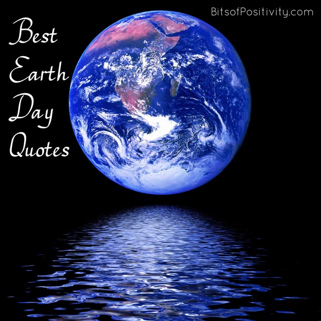 Best Earth Day Quotes