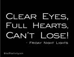 “Clear Eyes, Full Hearts, Can’t Lose!” Word-Art Freebie