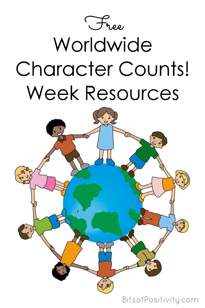 Free Worldwide Character Counts! Week Resources