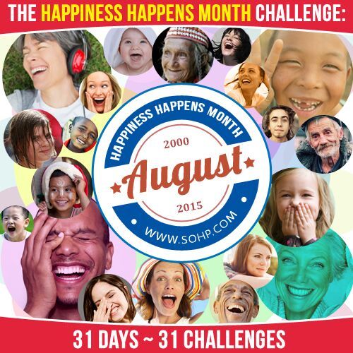 Happiness Happens Month 31 Day Challenge