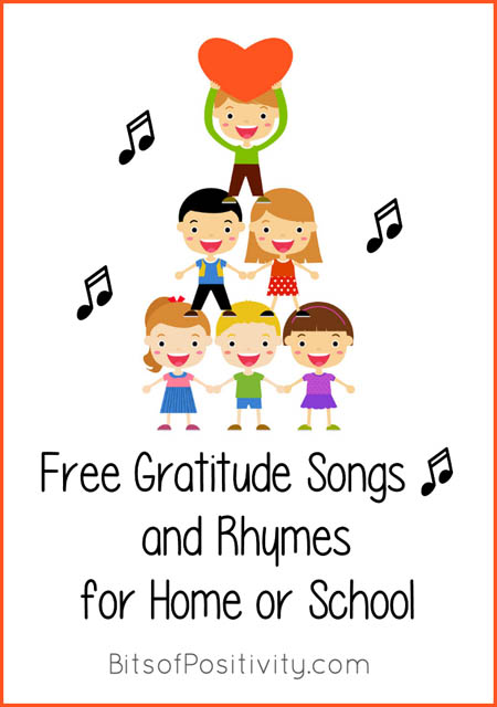 Free Gratitude Songs and Rhymes for Home or School