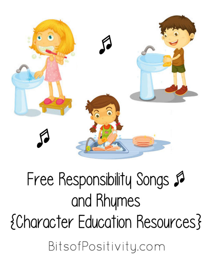 Free Responsibility Songs and Rhymes for Home or School {Character Education Resources}