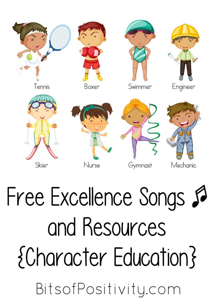 Free Excellence Songs and Resources {Character Education}