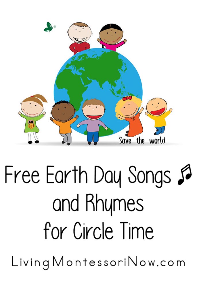 Free Earth Day Songs and Rhymes for Circle Time