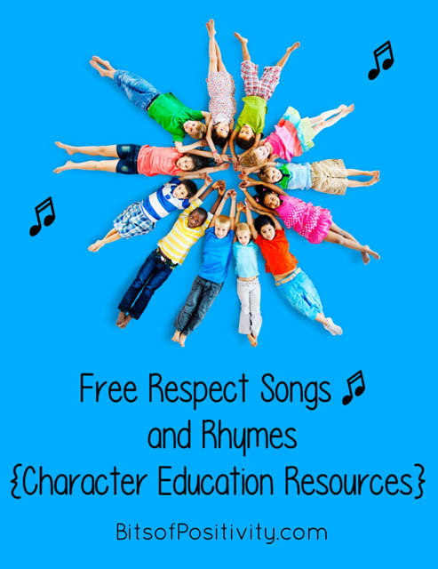 Free Respect Songs and Rhymes {Character Education Resources}