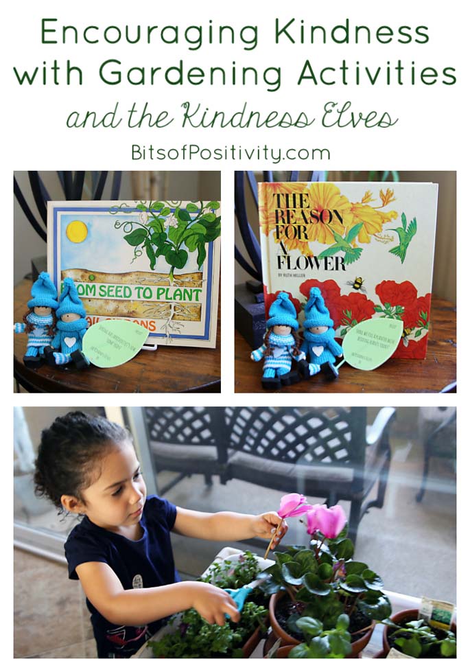 Encouraging Kindness with Gardening Activities and the Kindness Elves