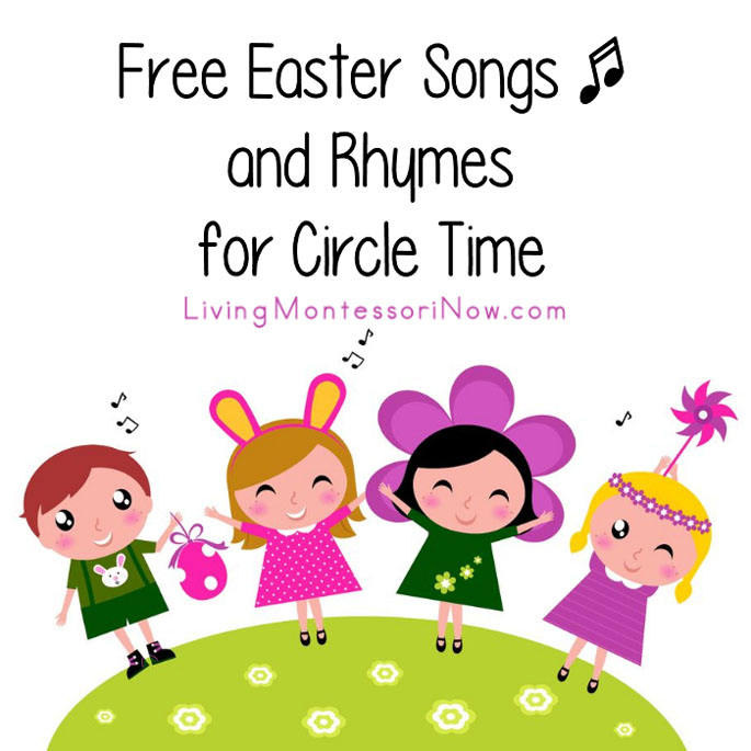 Free Easter Songs and Rhymes for Circle Time